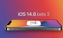 小编分享iOS14.6beta3更新哪些内容。